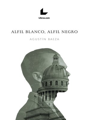 cover image of Alfil blanco, alfil negro